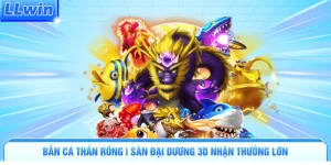 Bắn Cá Thần Rồng | Săn Đại Dương 3D Nhận Thưởng Lớn