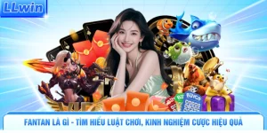 Fantan Là Gì - Tìm Hiểu Luật Chơi, Kinh Nghiệm Cược Hiệu Quả